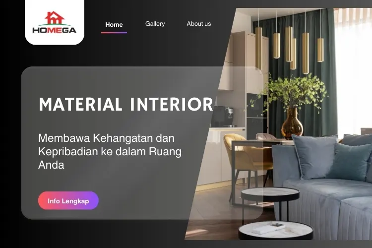 Material Interior - Membawa Kehangatan dan Kepribadian ke dalam Ruang Anda - homega