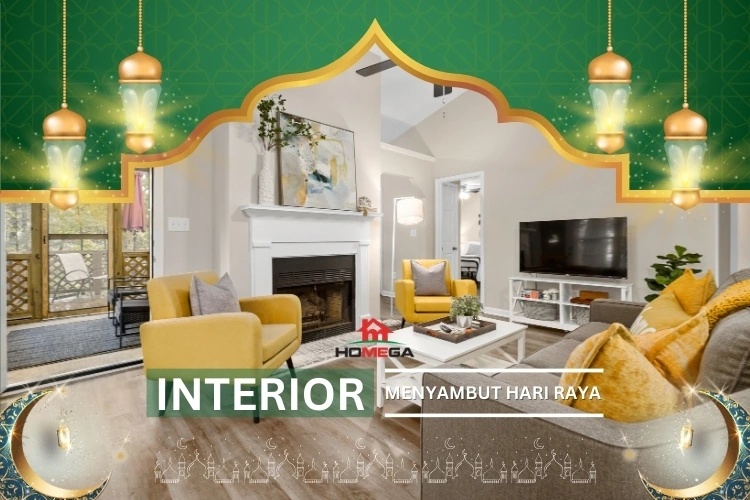 Interior Menyambut Hari Raya - Homega