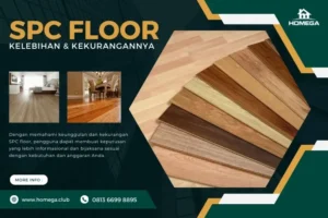 Keunggulan dan Kekurangan SPC Floor dalam Penggunaan Harian - Homega
